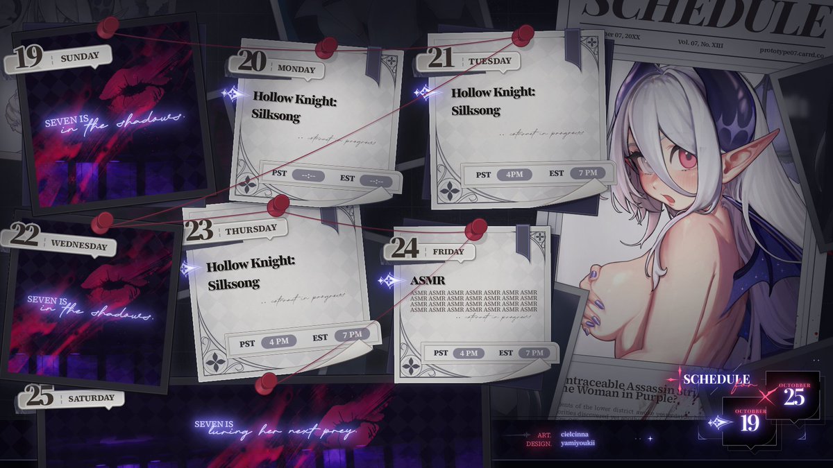 Prot0type7's tweet image. ⟡ SCHEDULE October 19 - 25 ⟡

A day late, but here it is!!!
I promise to stick to it this week 🤣
More silksong weeeee~ 🤍