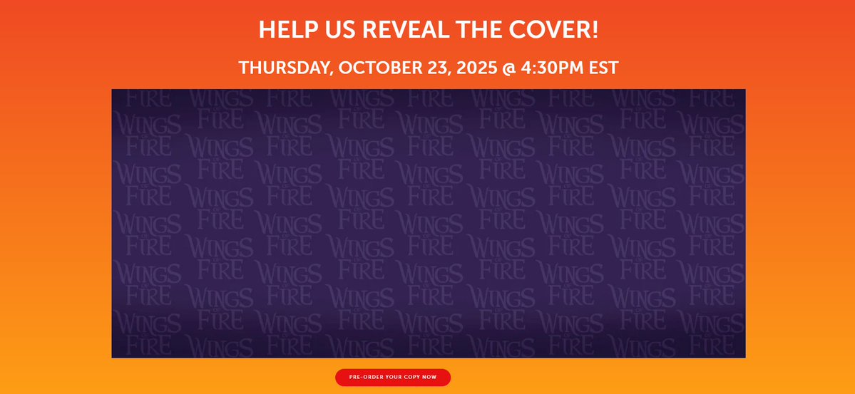 WingsOfFireNews's tweet image. #WingsOfFireNews!

To help reveal the cover on October 23rd, Fans have to go to the Cover Reveal Page on Scholastics Website and Pre Order Book 16 from there!

Link to the Page: kids.scholastic.com/content/kids64…

#WingsofFire