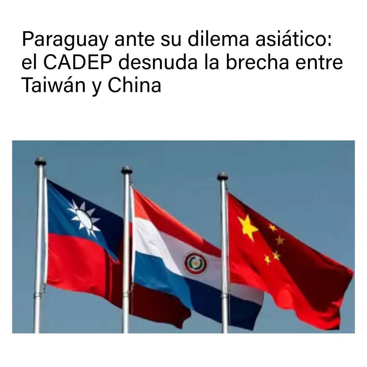 cadep_py's tweet image. El medio digital @elnacionalpy se hizo eco del informe del CADEP denominado &quot;Paraguay-China: flujos de capital y el factor Taiwán&quot;. 

En este link se encuentran los detalles: acortar.link/JxQIEs