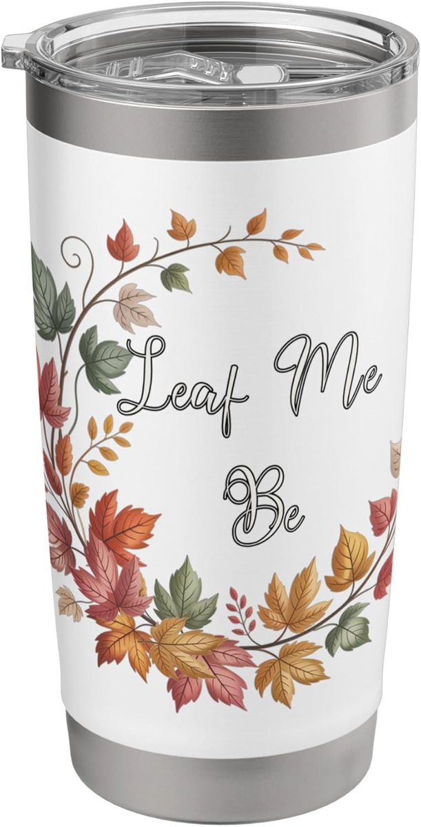 Amazon Prime: Funny Fall word pun: Leaf Me Be ;) #fall #Autumn #AutumnVibes #Halloween2025 #Thanksgiving  Thanksgiving Stainless Steel Insulated Tumbler a.co/d/a6YOO5O #Amazon via @Amazon