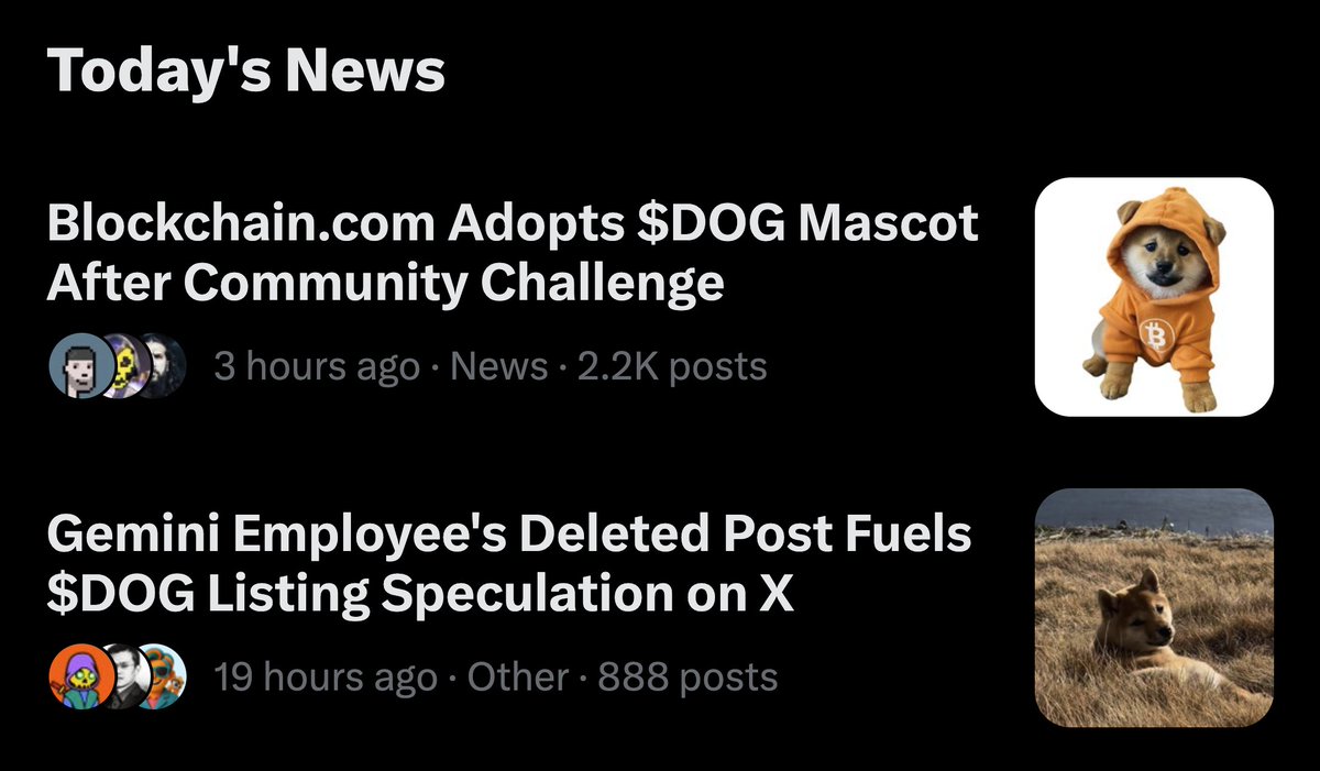 BREAKING: The #1 Bitcoin memecoin $DOG has two trending stories in the "News" section of X
