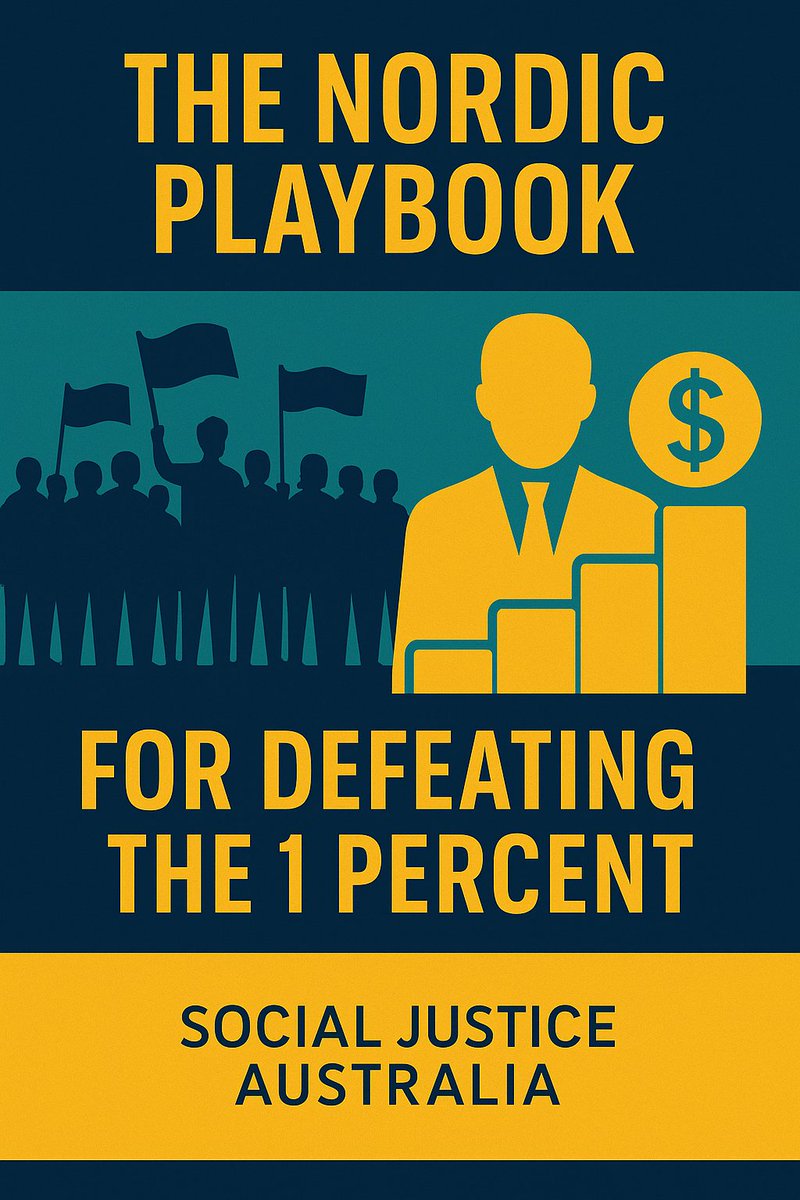 AustfutureHay's tweet image. Defeating the 1 Percent: The Nordic Playbook
#DefeatingThe1Percent, #EconomicJustice, #NordicModel
Defeating the 1 percent starts with lessons from Norway and Sweden, which show how solidarity, equality and public ownership built shared prosperity.
socialjusticeaustralia.com.au/defeating-the-…