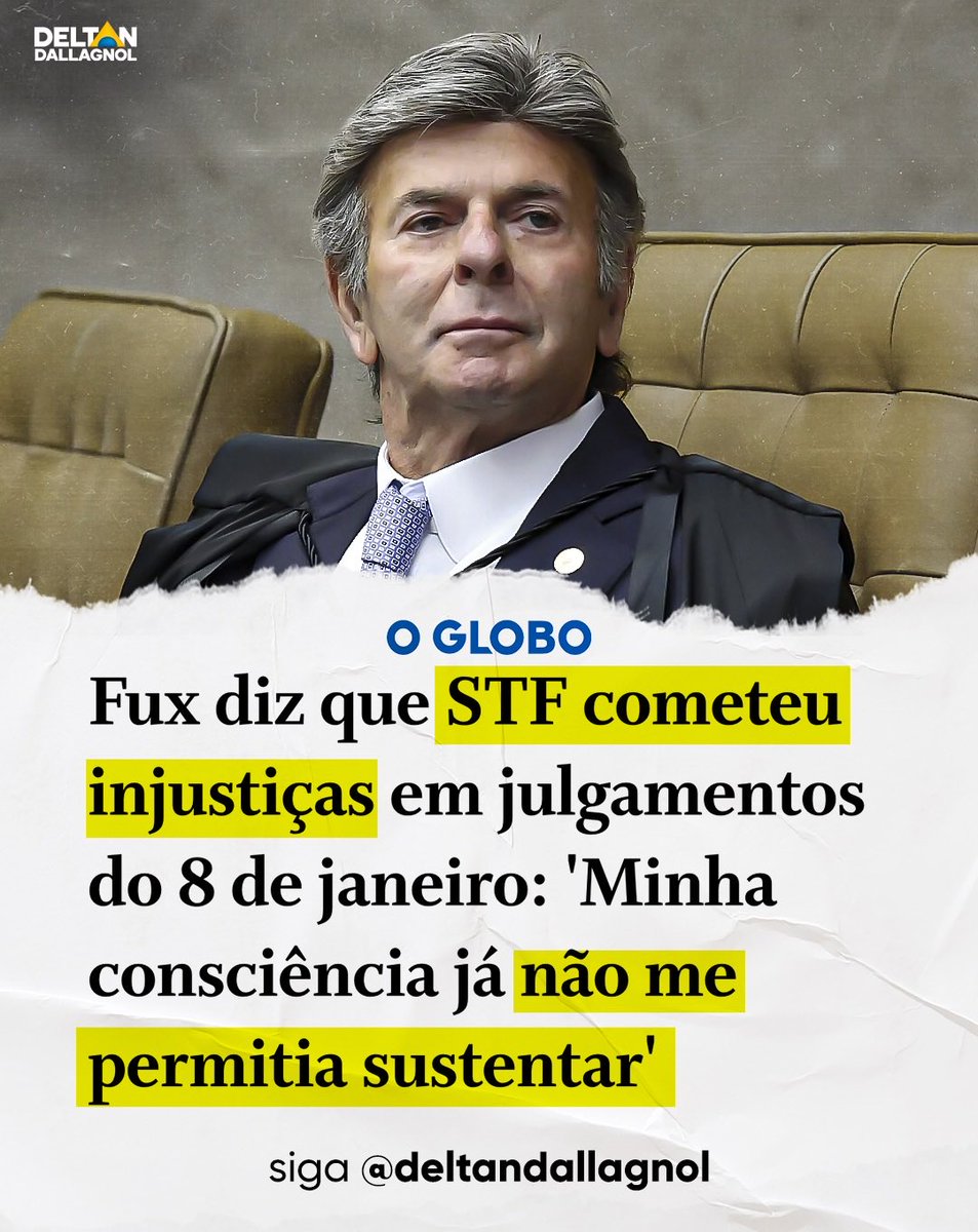 Deltan Dallagnol (@deltanmd) on Twitter photo 🇧🇷 LAVOU A ALMA
😮 O ministro Luiz Fux reconheceu injustiças nos julgamentos de 8 de janeiro e explicou a mudança de voto ao absolver seis réus, incluindo o ex-presidente Jair Bolsonaro: “minha consciência já não me permitia sustentar”.
O significado é direto e técnico: 🇧🇷 LAVOU A ALMA
😮 O ministro Luiz Fux reconheceu injustiças nos julgamentos de 8 de janeiro e explicou a mudança de voto ao absolver seis réus, incluindo o ex-presidente Jair Bolsonaro: “minha consciência já não me permitia sustentar”.
O significado é direto e técnico: