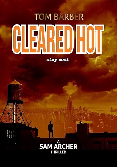 Steve Popoola (@stpopoola) on Twitter photo Just finished "Cleared Hot (Sam Archer Book 10)" by Tom Barber read.amazon.co.uk/kp/kshare?asin… Just finished "Cleared Hot (Sam Archer Book 10)" by Tom Barber read.amazon.co.uk/kp/kshare?asin…