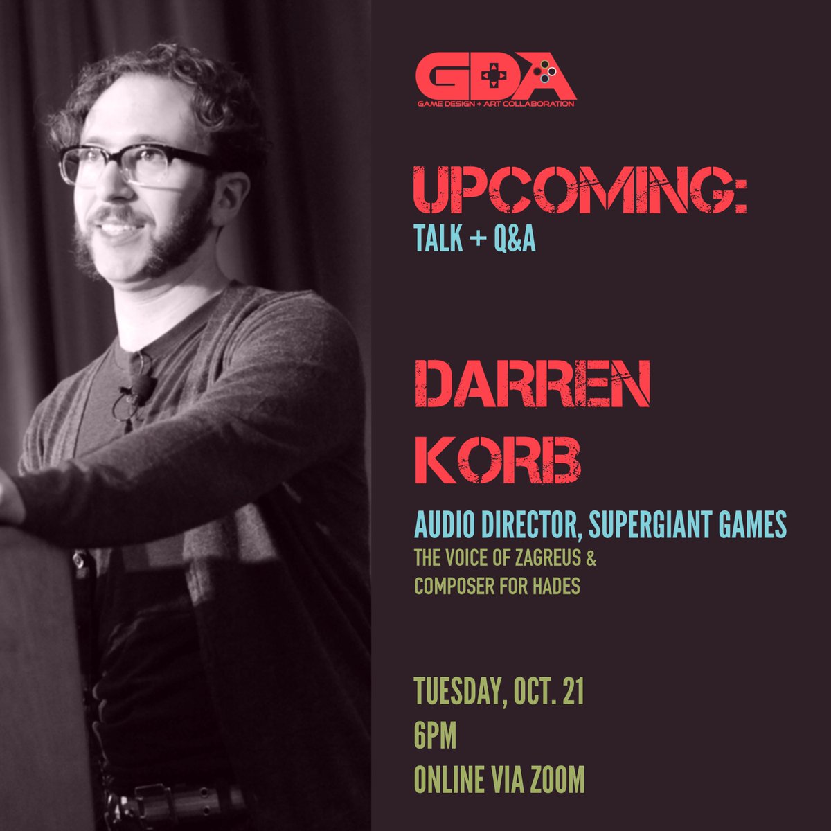 Join GDA in a few short hours for an audience with Darren Korb, the renowned composer of Hades &amp; Hades II and the voice of Zagreus!

📅Tuesday, Oct. 21st @ 6PM 

Zoom link is in our Discord server, which you can join from the link in our bio! See you there! ♥💙💚
#ucsc #ucscgda