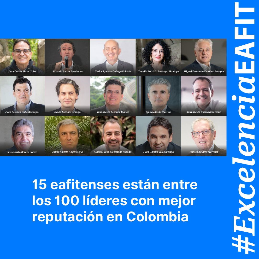 #EAFITNoticias | 🌟Son 15 los eafitenses destacados en Merco Líderes 2025 de <a href="/mercoranking/">Merco</a> 💡📊, un escalafón que mide la reputación de los principales referentes empresariales y sociales de Colombia. 🇨🇴

🌟En el top 20 figuran Juan Carlos Mora Uribe, presidente de <a href="/Bancolombia/">Bancolombia</a>,