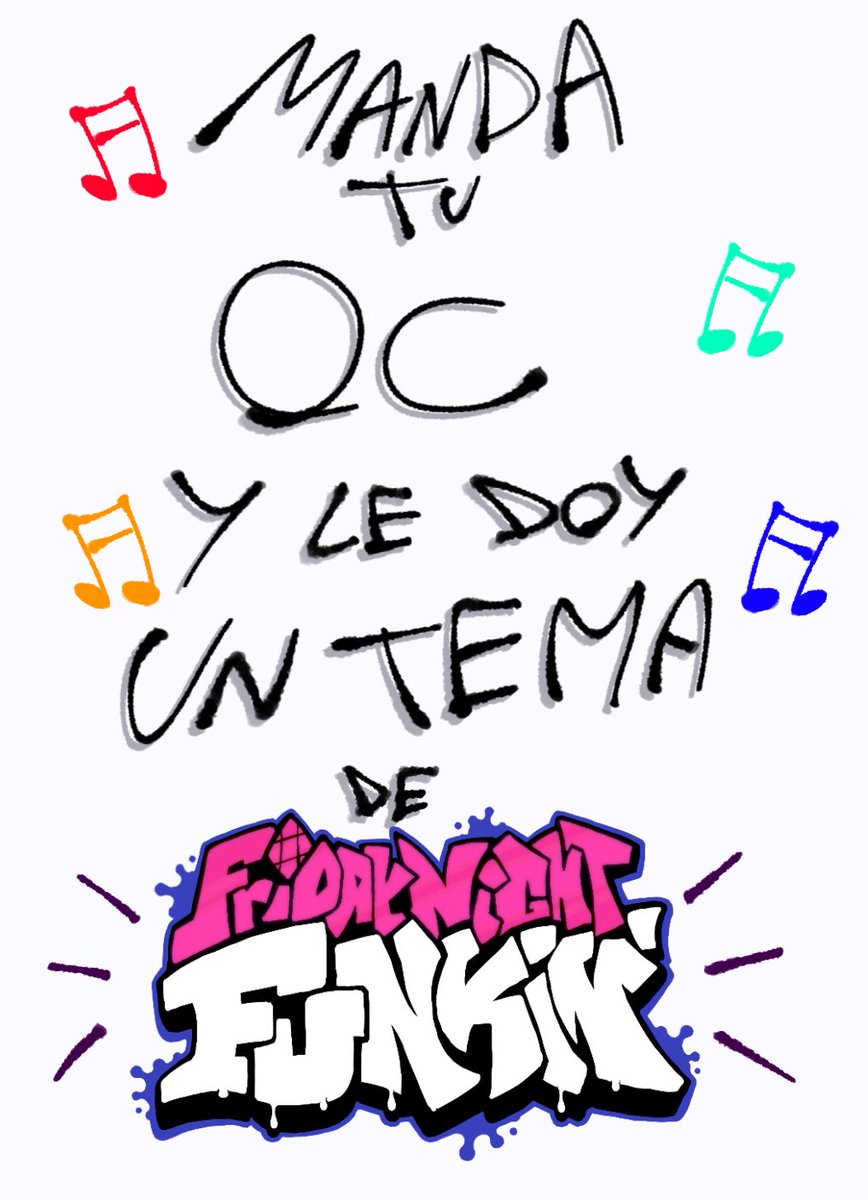 FlasticundoTwit's tweet image. 🎶Manda tu OC y le doy un Tema:
Edición FNF 😝🔥🎶
#fnf #fridaynightfunkin