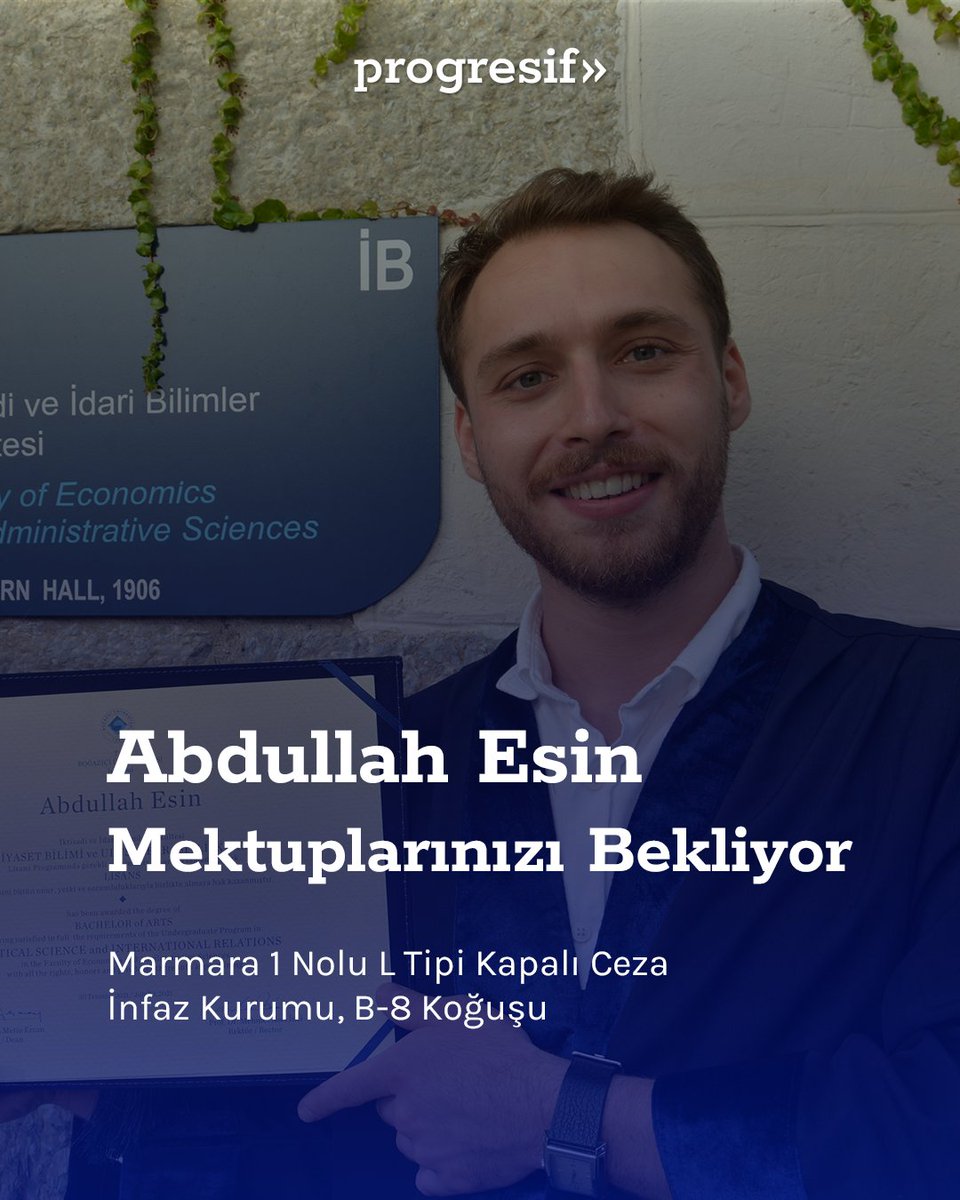 progresiftr's tweet image. Progresif>> kurucularından Abdullah Esin’in haksız tutukluluğu sürüyor.
Abdullah, ilk günden beri dirayetini ve güzel günlere olan inancını koruyor.
Mektuplarımızla ona güç verelim, yalnız olmadığını hissettirelim.
📌 Marmara 1 Nolu L Tipi Kapalı Ceza İnfaz Kurumu, B-8 Koğuşu