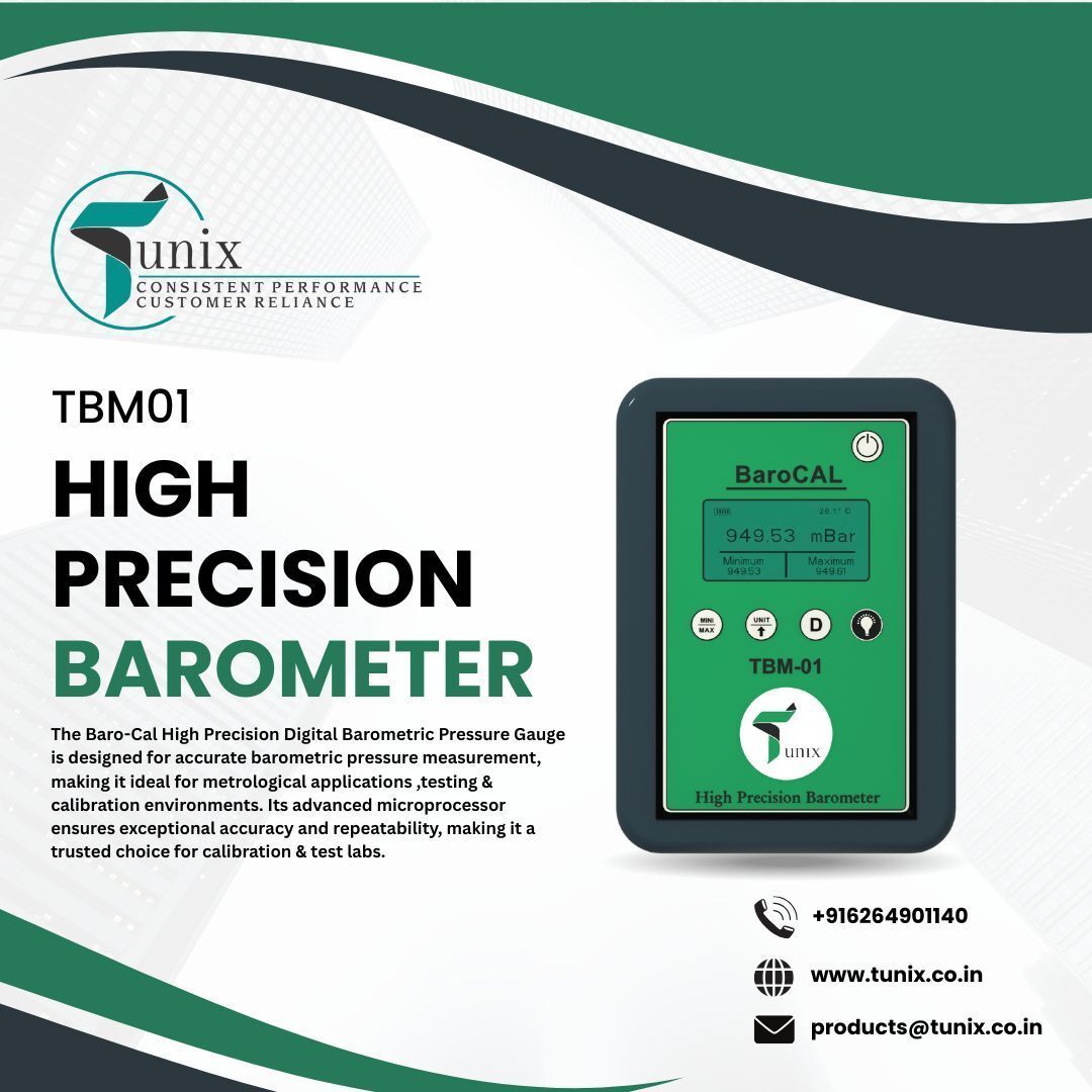 TunixCorpration's tweet image. Precision You Can Rely On!
The TUNIX TBM01 High Precision Barometer delivers accurate and repeatable.
📞 +91 6264901140 | 🌐 tunix.co.in
| ✉️ products@tunix.co.in
#Tunix #Barometer #CalibrationInstruments #PressureMeasurement #LabEquipment #AccuracyMatters
