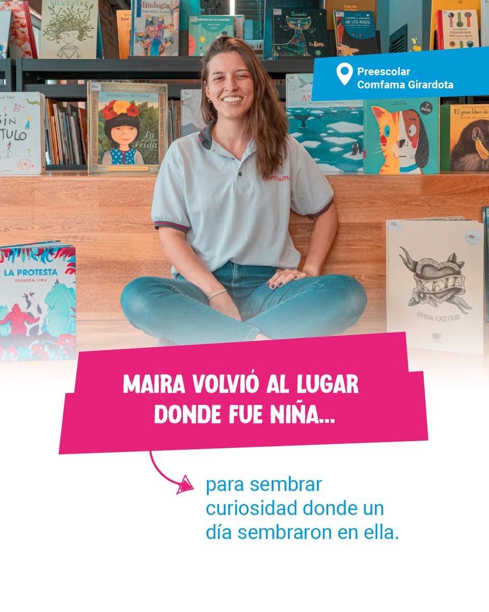 🙌 Maira regresó al lugar donde creció, para despertar la misma curiosidad que un día despertaron en ella. Hoy es facilitadora en el preescolar en el que dio sus primeros pasos hacia el aprendizaje. Aquí su historia ⬇️

De niña, Maira caminaba por los pasillos del preescolar de