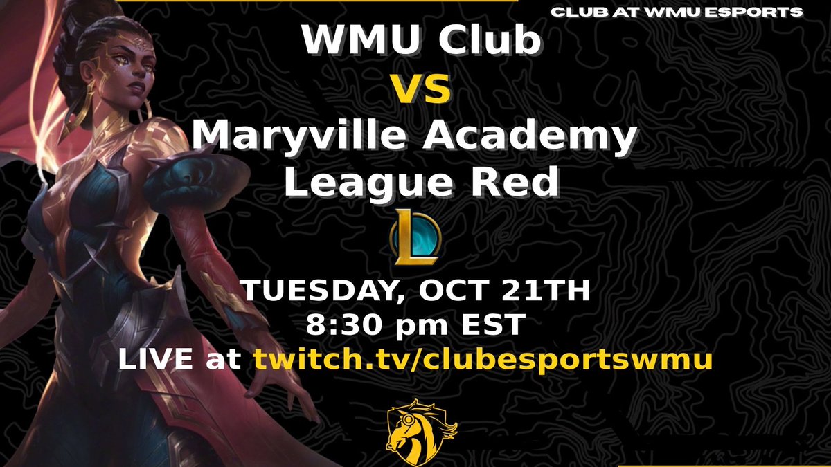 WMU Club vs Maryville Academy League Red!!
Come support the Club LOL team TONIGHT at 8:30!!  
It will be LIVE on twitch at twitch.tv/clubesportswmu !