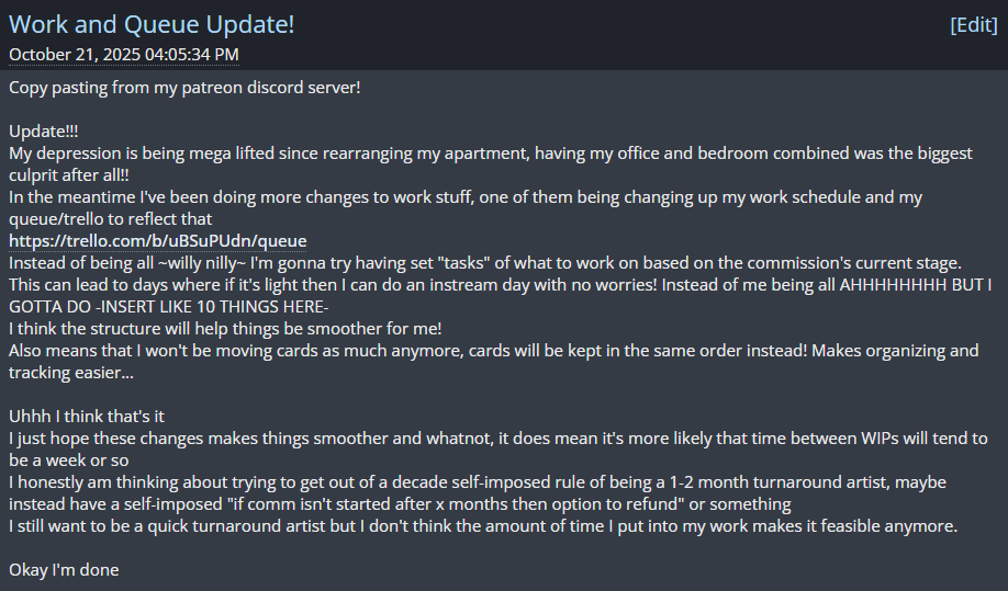 Update for work and queue!
You can find the link to my queue/trello in my pinned comment!