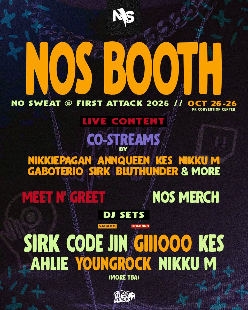 ggnosweat's tweet image. El booth más lit de First Attack regresa for year ✌️⚡️🇵🇷!

💽Música 
🖥Live Streaming con el NOS Gang
📲Dinámicas de Contenido
🏷NOS Merch
🫶Meet &amp;amp; Greets
&amp;amp; MÁS!

Nos vemos este weekend! 
🎟Consigue tus tickets en @FirstAttackPR!s #FA2025 #NOSFA25