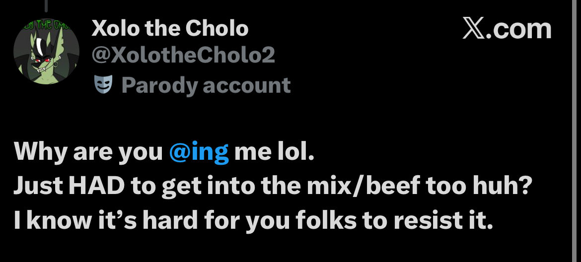 uhm i’m @‘ing you bc you think you can get away with harassment as long as victims keep quiet. people like you are human cockroaches <a href="/XolotheCholo2/">Xolo the Cholo</a> by “beef” he means stalking + harassing a woman online for 5 years mind you
