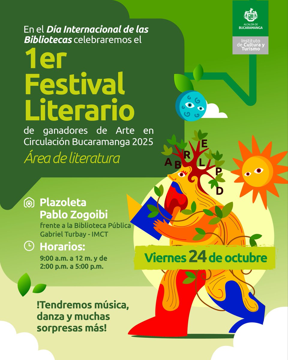 🔊 ¡Llega 1er Festival Literario Bucaramanga 2025! 🤩📚📖

Este viernes, 24 de octubre, en la plazoleta Pablo Zogoibi - frente al IMCT- los esperamos para vivir un día lleno de historias, relatos y cuentos mágicos. ¡Imperdible! 😁👩🏻‍🏫👨🏽‍🏫