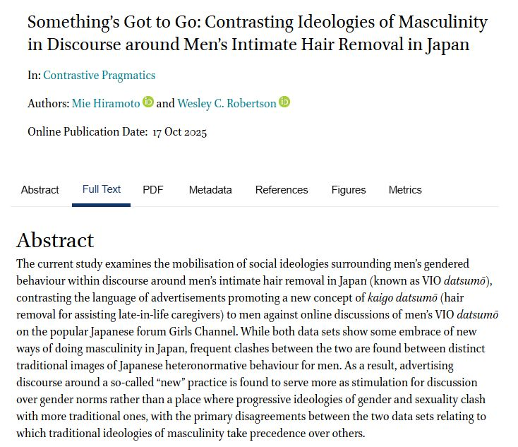 ScriptingJapan's tweet image. New article out, and Open Access! Check out my co-authored piece with Dr. Mie Hiramoto analyzing intimate hair removal advertisements aimed at Japanese men, and contrasting this with Japanese online discourse around men&apos;s grooming practices!

brill.com/view/journals/…
