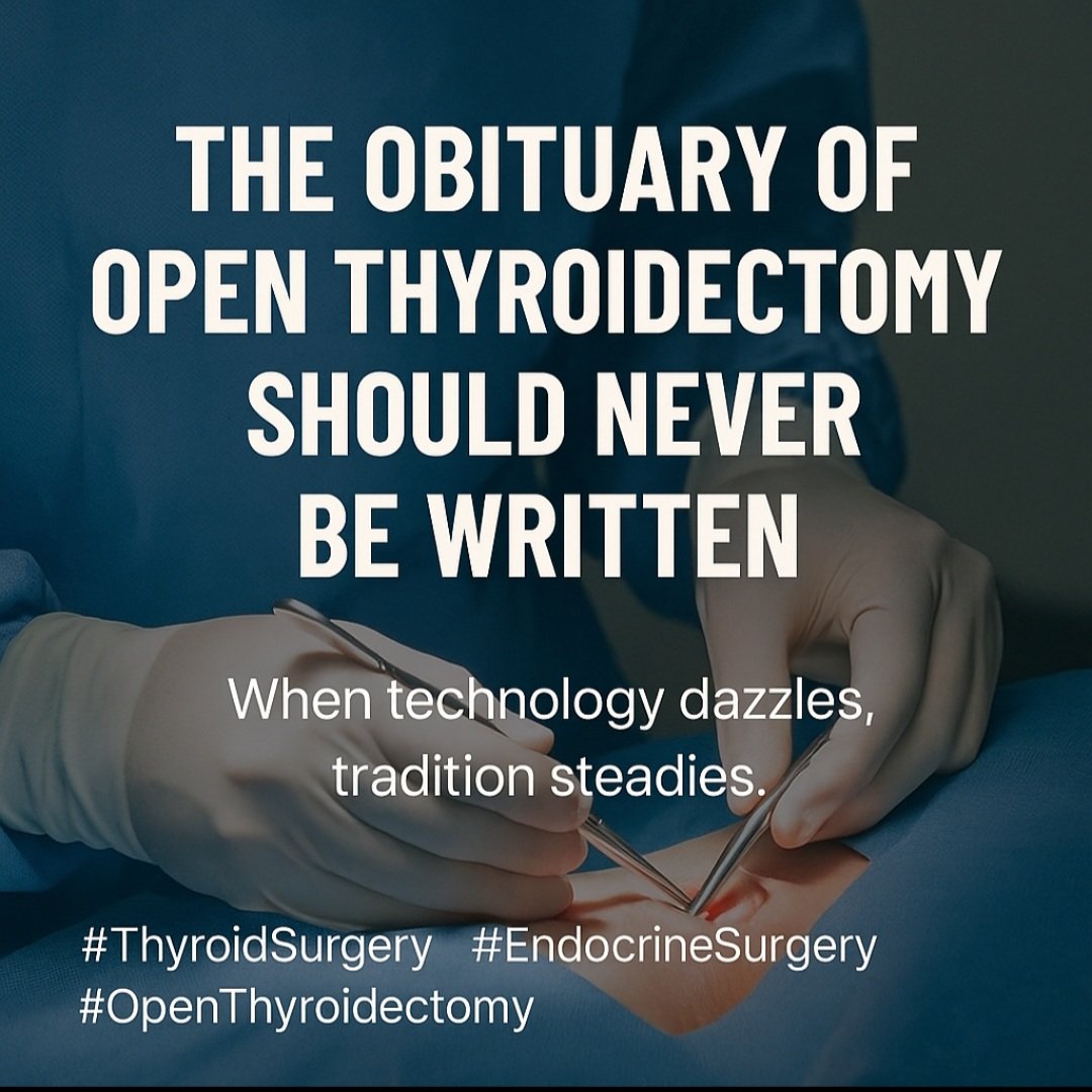 ijesrofficial's tweet photo. Prof. Ranil Fernando, IJESR 2025
As we celebrate advances in endoscopic & robotic thyroid surgery, let’s remember: open thyroidectomy is not obsolete, it’s our bedrock.
#ThyroidSurgery #EndocrineSurgery #SurgicalTraining #IJESR #OpenVsEndoscopic https://t.co/bT5Xc9EPy9 https://t.co/DDYaUWcBCI