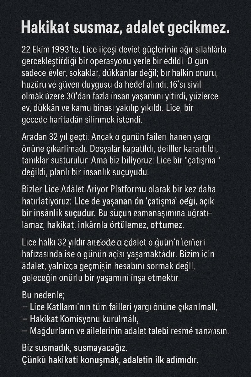 Hakikat susmaz, adalet gecikmez .

32 Yıldır Susmayan Bir Hakikat: Lice Adalet Arıyor…

#LiceKatliamı #BahtiyarAydın