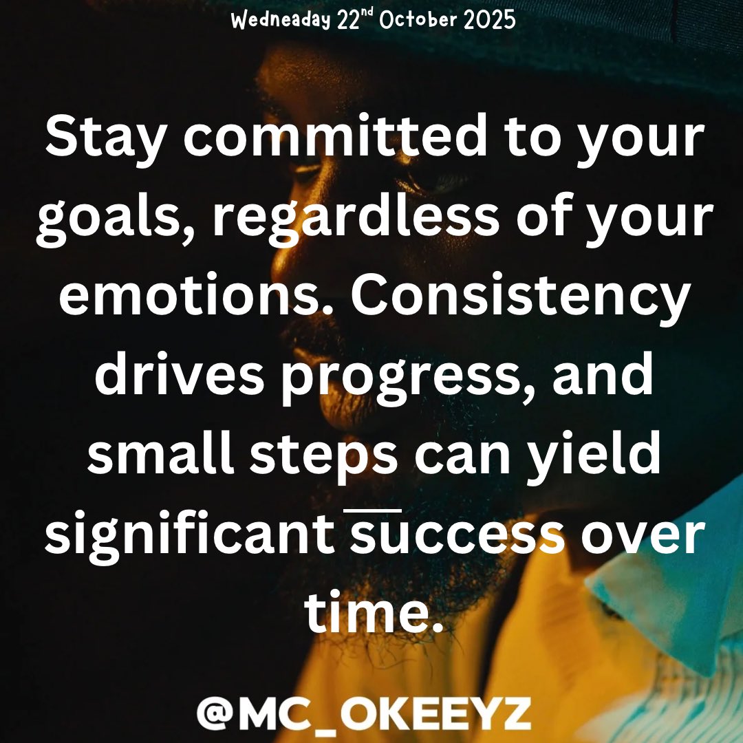 McOkeeyz's tweet image. #WednesdayMotivation #McOkeeyZDailyMotivationalQuote #MotivateYourSelf