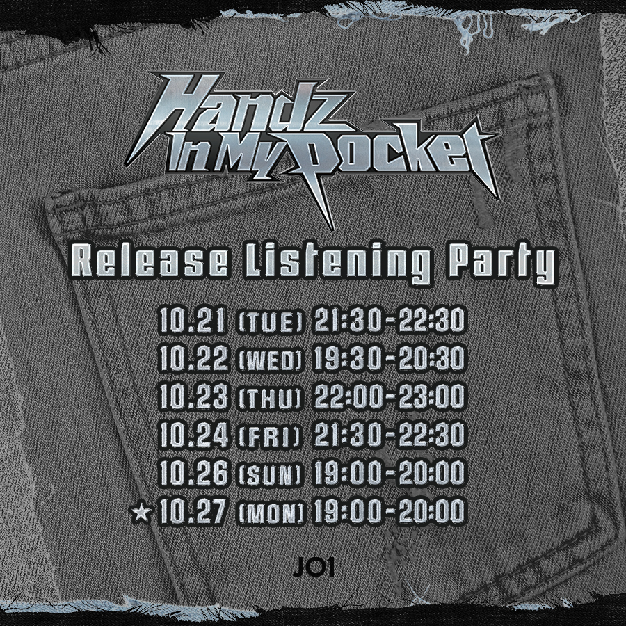 [📢] 'Handz In My Pocket'
Release Listening Party🎧振替日程のご案内

🗓️10.27(MON) 19:00～20:00

Follow our Stationhead
🔗share.stationhead.com/t10d19fxok6k

#JO1 #HandzInMyPocket