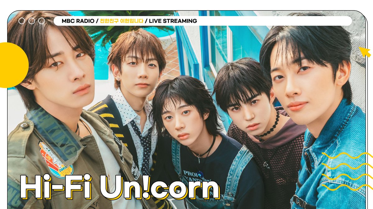 🟡MBC RADIO LIVE STREAMING
친한친구 이현입니다
WITH #하이파이유니콘

10/22(WED) 24PM(KST)
#HiFiUnicorn will appear on MBC RADIO Live Streaming!

🔗youtube.com/live/wLI46q4Rn…

<a href="/HFU_official/">Hi-Fi Un!corn</a>
#친한친구이현입니다 #친한친구 #MBCRADIO