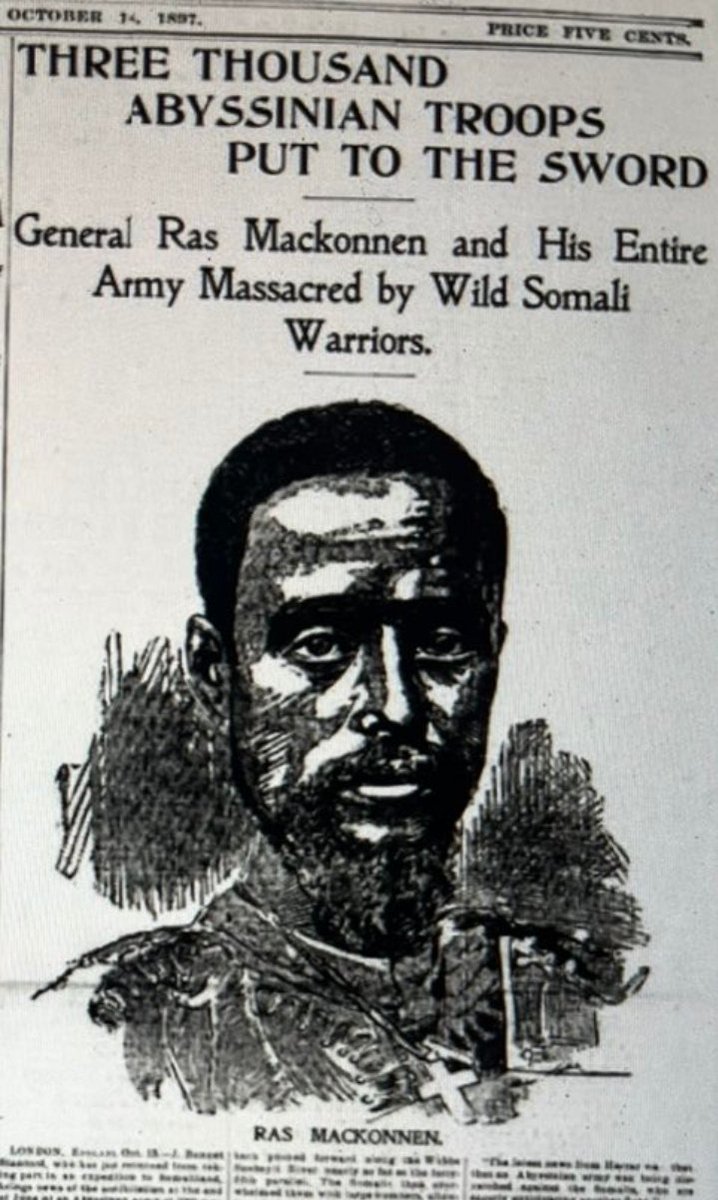 In late 1897, Somali warriors annihilated an Ethiopian force of 3,000 men near the Webi Shibeli River by the Ogadens and Ras Makonnen himself killed. This event was framed as a major victory for "wild Somali warriors" against Ethiopian expansionism.
