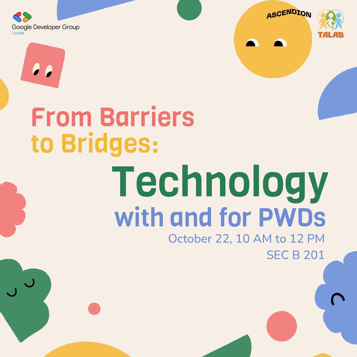 Ivan_TheGDN's tweet image. HAPPENING NOW: As part of TALAB 2025, Google Developers Guild on Campus - Loyola holds “From Barriers to Bridges: Technology with and for PWDs” today, October 22, at SEC B 201. | @TheGUIDON 

#TALAB2025
#WalkingWithTheExcluded
#BeingPersonsForOthers