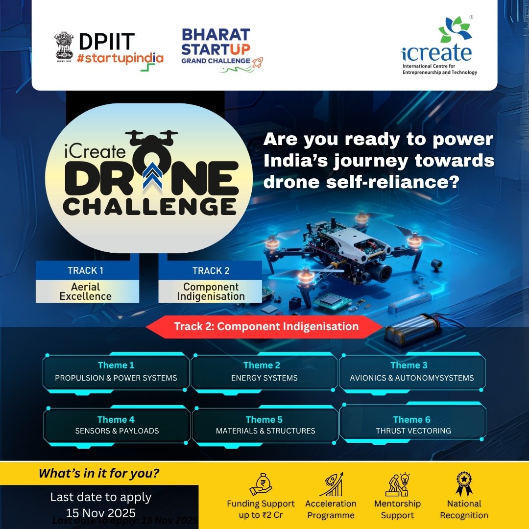 icreatenextgen's tweet image. Solving for India: Building Critical Drone Components.

India’s mission to reduce drone import dependence begins here. The iCreate Drone Challenge 2025, in partnership with @startupindia and @DPIITGoI , is calling innovators, researchers, and startups to develop solutions across…