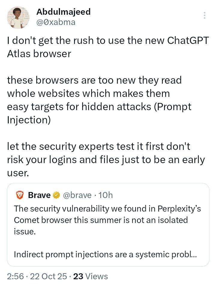 0xabma's tweet image. Prompt Injection in an agent browser could literally empty your accounts. Seriously, read this tweet.