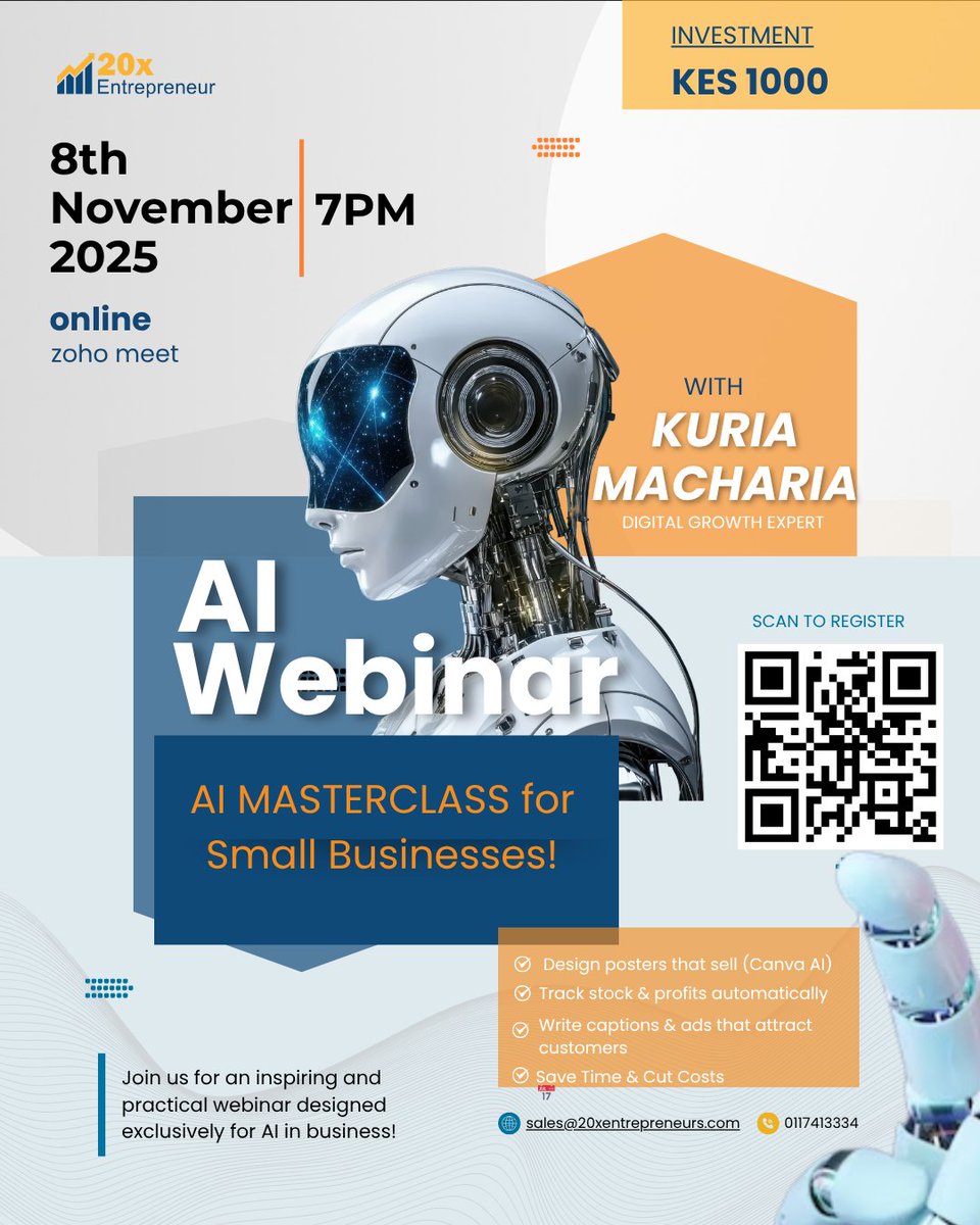 20xEntrepreneur's tweet image. 🚀 AI Masterclass for Small Businesses!
Learn free tools to grow your biz faster 💡
✅ Design posters (Canva AI)
✅ Track profits & write ads
🗓️ Nov 1 | 🕒 7PM | 💸 Ksh 1,000
📱 WhatsApp “AI Masterclass” → +254117413334
💳 Till 8089238
🔗 forms.gle/eUW4QsN6BytYLY…
#AI
