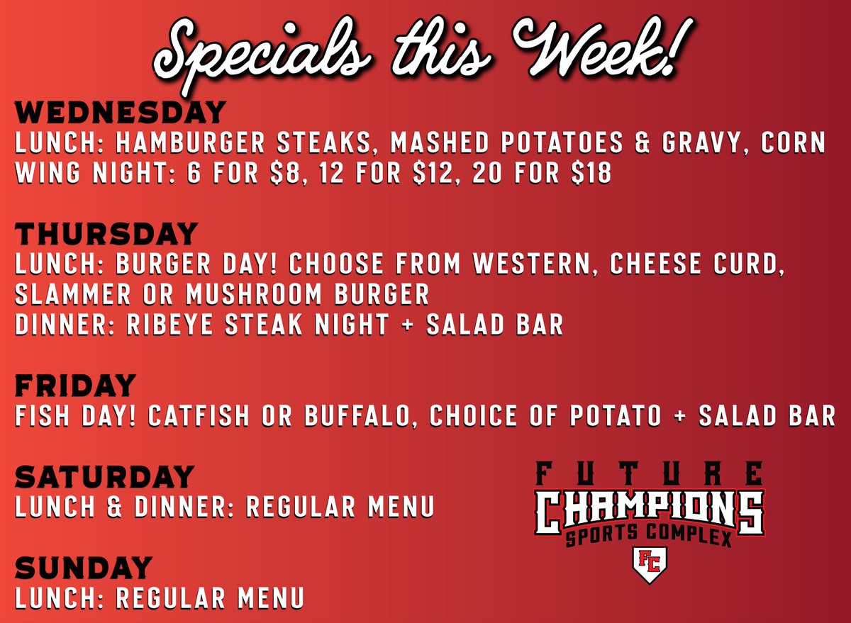 Future Champions' Weekly Specials have dropped! See you beginning Wednesday for lunch from 11 a.m. to 2 p.m. and dinner from 5 to 9 p.m. 🥎🥩🌽🍷🥔🥗🍺🍔🍗🐠🍕🥨🥤⚾️ #FutureChampions #WeeklySpecials #wingnight #burgerday #steaknight #fishfriday #EatDrinkPlay