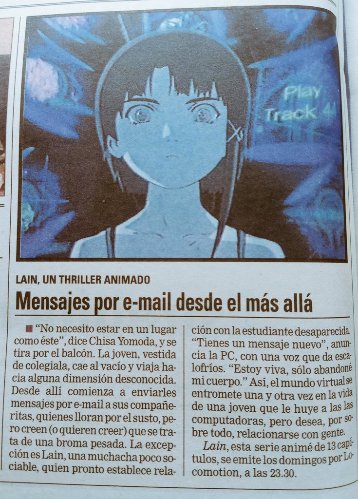 hernanpanessi's tweet image. Serial Experimental Lain es un animé fabuloso y totalmente adelantado a su época. A tal punto que recién ahora lo estamos entendiendo. En este archivo increíble, el Diario La Nación de enero de 2004 recomendaba verla los domingos a las 23:30 por Locomotion. ¿Alguien vio Lain?