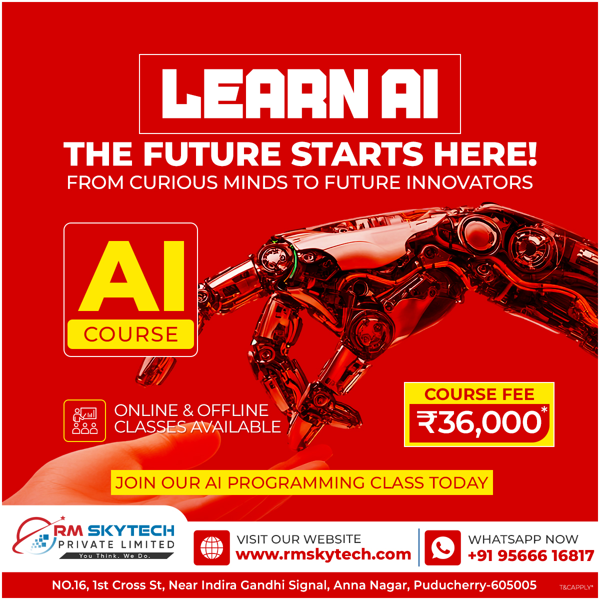 RMSkyTech1's tweet image. LEARN AI: The Future Starts Here! 🤖 AI Programming Course Online/Offline | Fee ₹36,000* | RM Skytech
#AICourse #FutureInnovators #AIProgramming #RMSkytech #ArtificialIntelligence #TechCareer #OnlineAICourse #PuducherryTraining