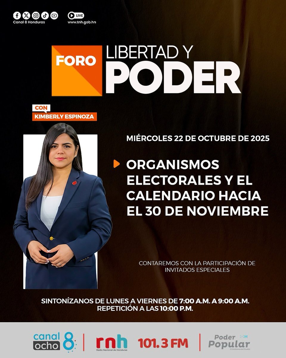 Canal8_hn's tweet photo. #Canal8 || 🔴 Este miércoles 22 de octubre en el Foro Libertad y Poder.
📌 Tema: ORGANISMOS ELECTORALES Y EL CALENDARIO HACIA EL 30 DE NOVIEMBRE.
#ForoLibertadYPoder #Honduras #Canal8 #País #EnVivo https://t.co/MWniDbWMzs