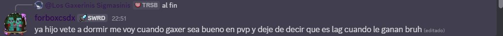 2do caso, los tipos se quejan de la toxicidad de @/Krapsy_  cuando ellos tienen al usuario mas toxico que he visto en todo Minecraft PvP