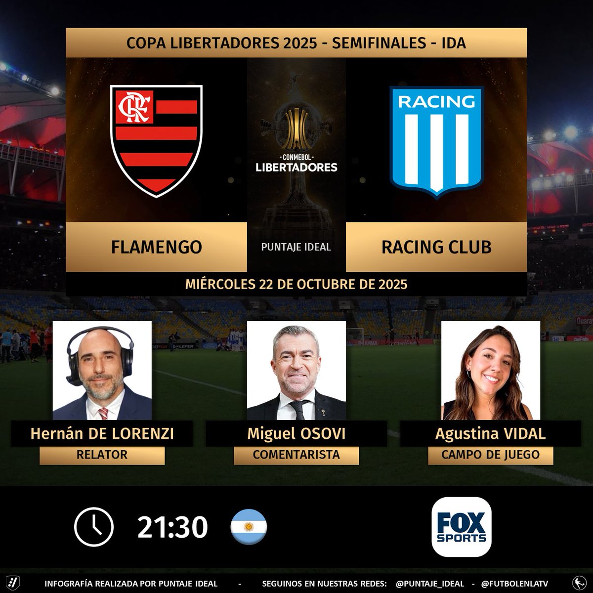 ⚽ #Libertadores | 🇧🇷 #Flamengo vs. #Racing 🇦🇷
🎙️ Relator: <a href="/hernandelorenzi/">Hernan E. De Lorenzi</a>
🎙️ Comentarista: <a href="/MiguelOsovi/">Miguel Osovi</a>
🎙️ Campo de juego: <a href="/AgusVidal__/">Agustina Vidal 🎙🇦🇷</a> 
📺 <a href="/FOXSportsArg/">Fox Sports Argentina</a> 🇦🇷
🤳 #LibertadoresXFoxSports - #FOXSportsArgentina - #GloriaEterna    
Dale RT 🔃