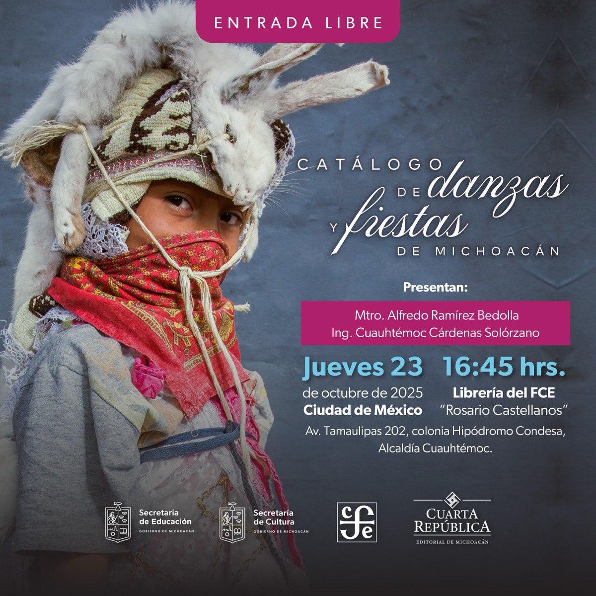 Te invitamos a la presentación de Danzas y fiestas de Michoacán.
Participan:
🎙️ Mtro. Alfredo Ramírez
🎙️ Ing. Cuauhtémoc Cárdenas
📍 Librería Rosario Castellanos
🗓️ Jueves 23 de octubre
🕓 16:45 h

#FCE #CulturaMexicana #TradicionesDeMéxico #CuauhtémocCárdenas #LibrosFCE