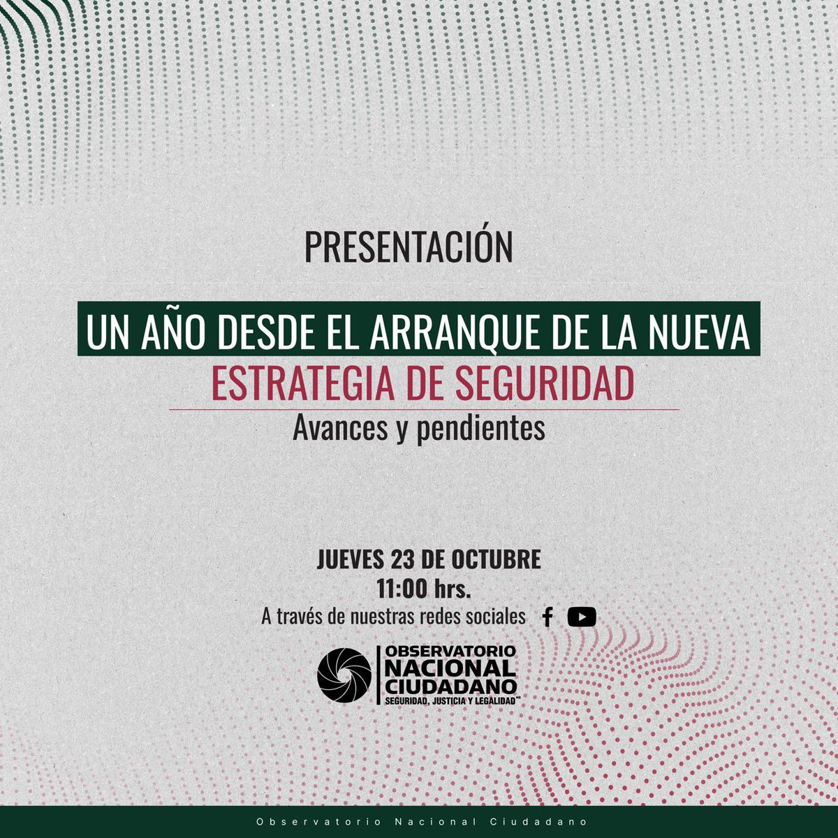 “Un año desde el arranque de la nueva estrategia de seguridad: avances y pendientes”

📷 Jueves 23 de octubre
📷 (11:00 AM)
📷 Transmisión en vivo a través de nuestras redes sociales
facebook.com/share/17qTZGYS…
youtube.com/@ObsNalCiudada…