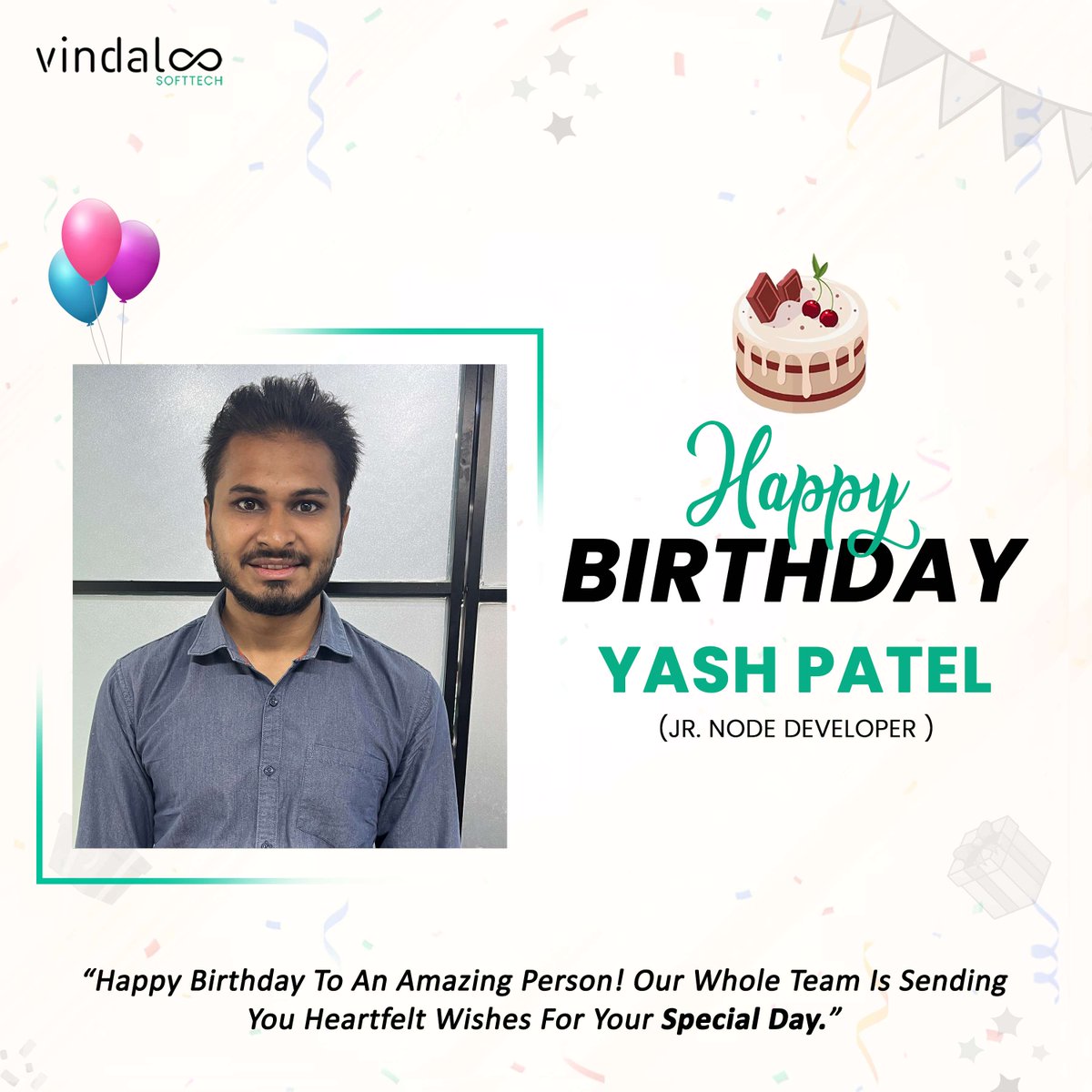 V_softtech's tweet image. Happy Birthday, Yash Patel!

Wishing you a day filled with laughter, love, and unforgettable memories.
May this year bring you new adventures, endless happiness, and all the success you deserve!

Keeping Shining!