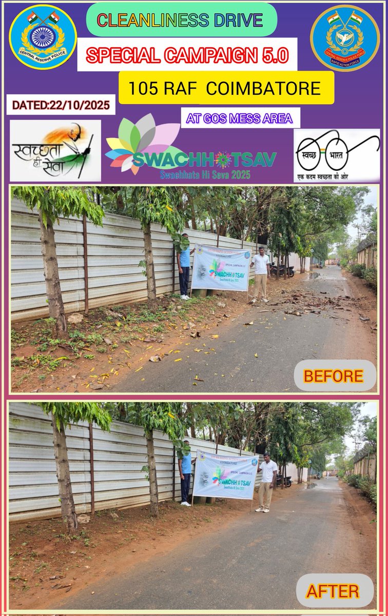 "Think clean and
Go Green
Go green to keep this
world clean" As part of Special Campaign 5.0 to Institutionalise Swachhata, Personnel of 105 BN RAF, Coimbatore organised a cleanliness drive in the 
Gos mess area on 22/10/2025
#SpecialCampaign5_0