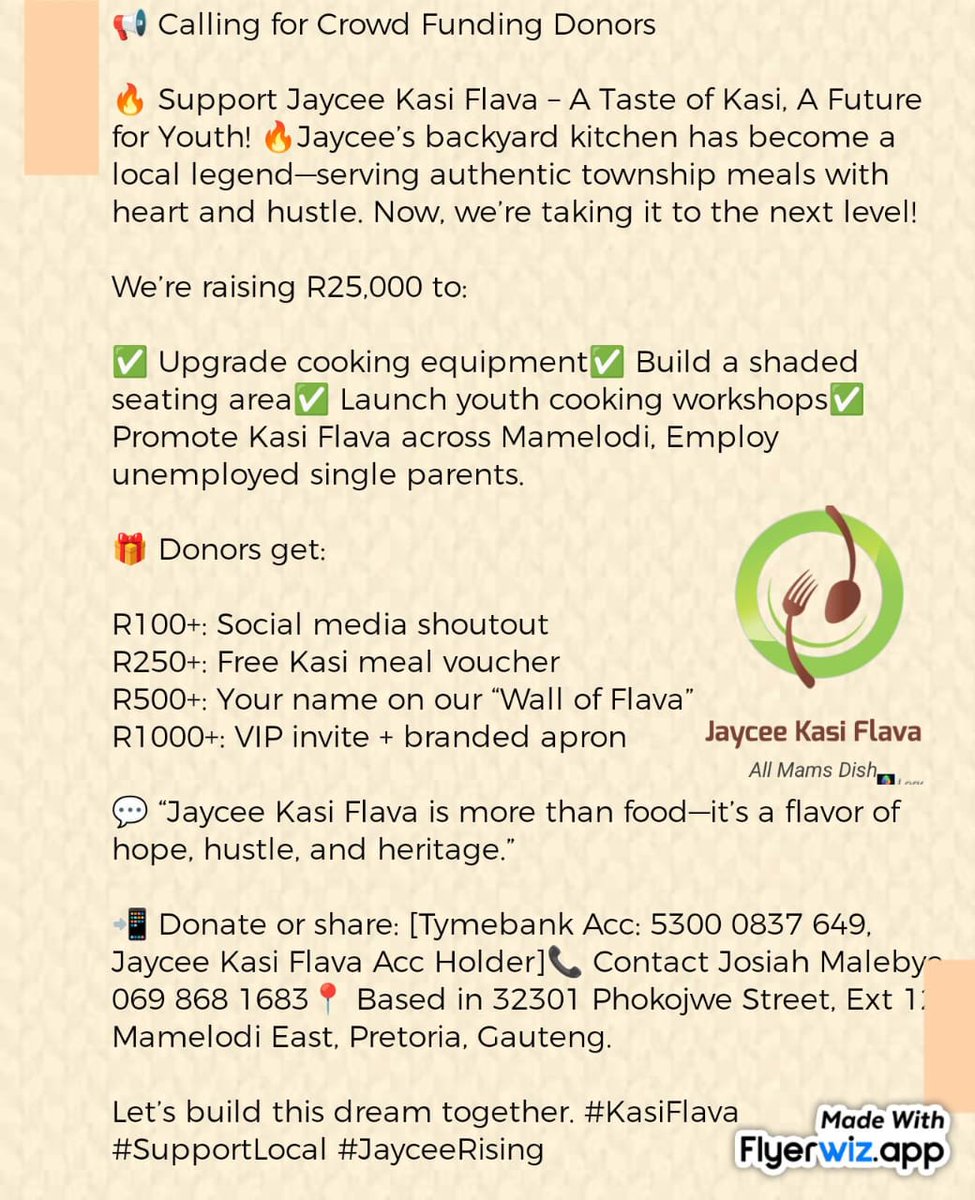 Malebye's tweet image. We calling for donors through our Crowd funding campaign for our local Kasi restaurant come join and be part of this great initiative.