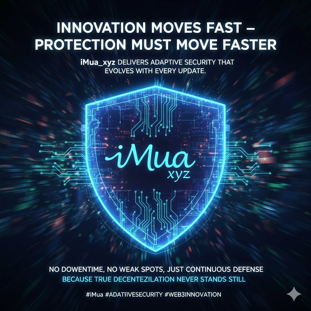 muzammilckkw's tweet photo. Innovation moves fast protection must move faster.
@imua delivers adaptive security that evolves with every update.
No downtime, no weak spots, just continuous defense.
Because true decentralization never stands still.
#Imua #AdaptiveSecurity #Web3Innovation https://t.co/9HY5Ny4xNF