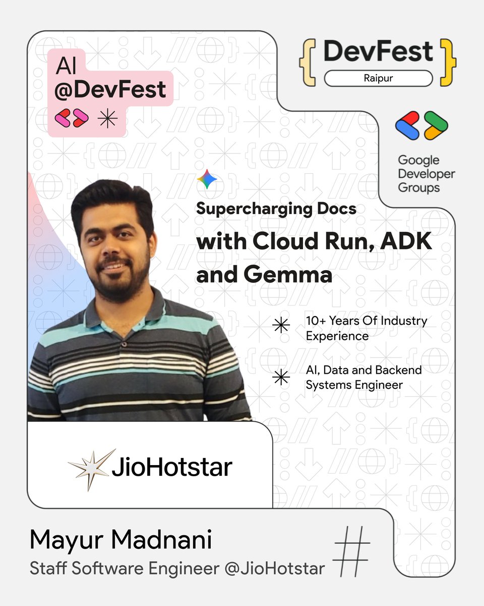 🚀 DevFest Raipur ’25 Speaker Announcement 💥

We’re thrilled to welcome <a href="/mayurmadnani/">Mayur Madnani</a> , bringing his expertise to the stage!

Supercharging Docs with Cloud Run, ADK, and Gemma ☁️

📅 Sunday, November 15, 2025
📍 IIIT Naya Raipur
🌐 Register Now: bit.ly/dfraipur25

#Devfest