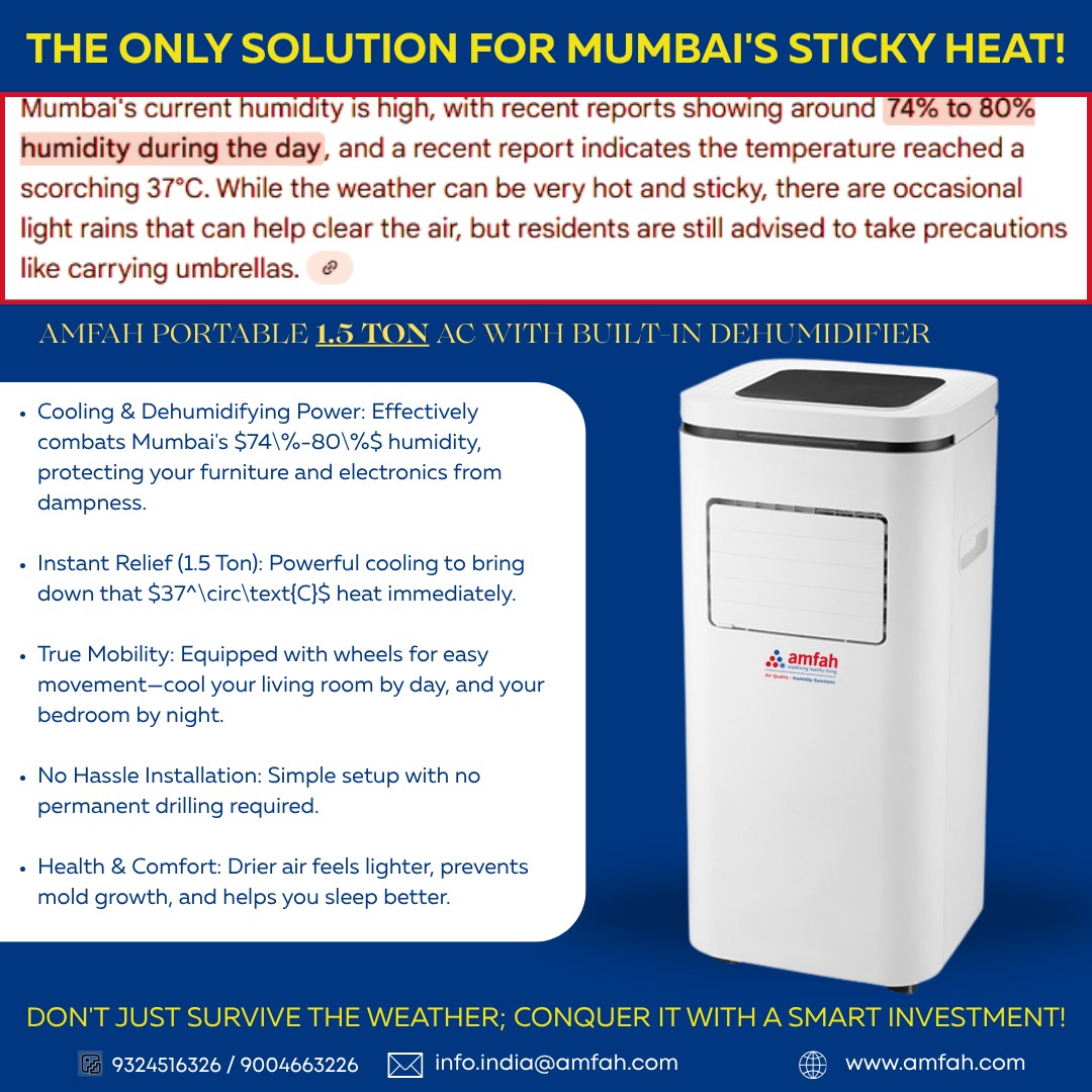 amfahindia's tweet image. Beat the sticky discomfort with Amfah Portable 1.5 Ton AC with Built-in Dehumidifier your all-in-one solution.
#Amfah #HumidityControl #CoolAndDry #MumbaiHeat #Dehumidifier #SmartCooling #HomeComfort #AirCare #AmfahSolutions #BeatTheHeat #HealthyAir #PortableAC
