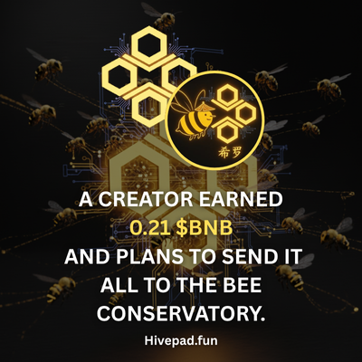 hivepadfun's tweet photo. A creator earned 0.21 $BNB —
and plans to send it all to the Bee Conservatory. 🐝💛

Just purpose. Just gas fee.

On #HivePad, creators can turn every trade into a cause.

Launch yours today.
🔗 https://t.co/XFZlIdtlxz

#HivePad #BNB #CreateToEarn #ForTheHive https://t.co/VKT7hF8Y99