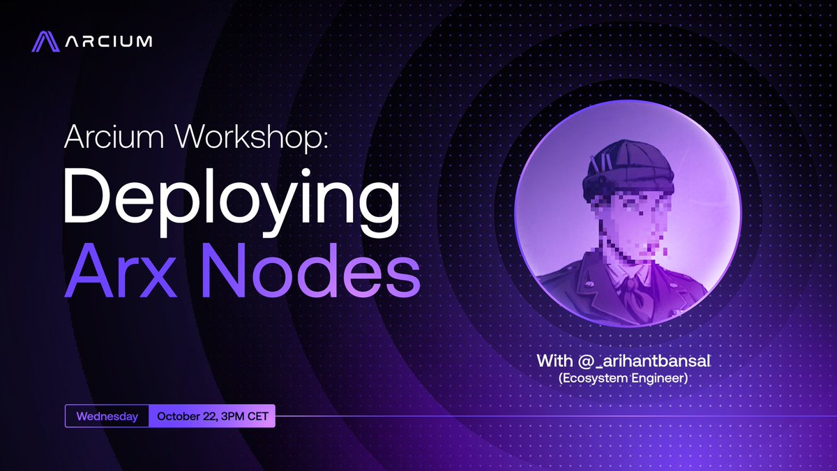 Arcium's tweet image. Arcium Workshop goes live in 3 hours on the Arcium Discord!
Curious how to set up your own Arx Node?
Arihant will show you the way.