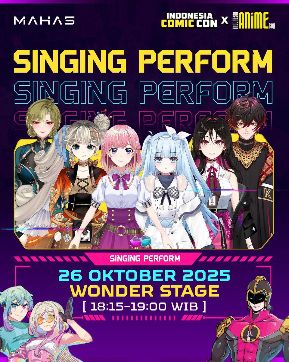 Akhirnnya yang dinanti-nantikan..

💜MAHA5 x Indonesia Comic Con x INACON 2025💜

Akan ada perform special, juga interaksi sama kalian tentunya, dan pssstt.. hadiah juga!

📍Wonder Stage
🗓26 Oktober 2025
🕕18:15 - 19:00 WIB

MAHAmin tunggu yaa, biar bisa seru-seruan bareng✨