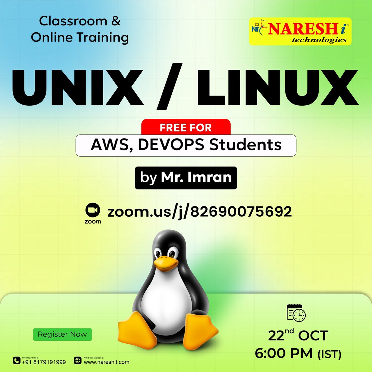 SaiThanai1114's tweet image. Master UNIX / LINUX โ Absolutely FREE for AWS & DevOps Students!
For Register: tinyurl.com/rpuc5b74
๐ฉโ๐ซTrainer: Mr.Imran
๐๏ธ Date: 22nd October 2025
๐ Time: 6:00 PM (IST)
๐ Zoom Link: zoom.us/j/82690075692
๐ Mode: Classroom & Online
#LinuxTraining #UnixTraining #NareshIT