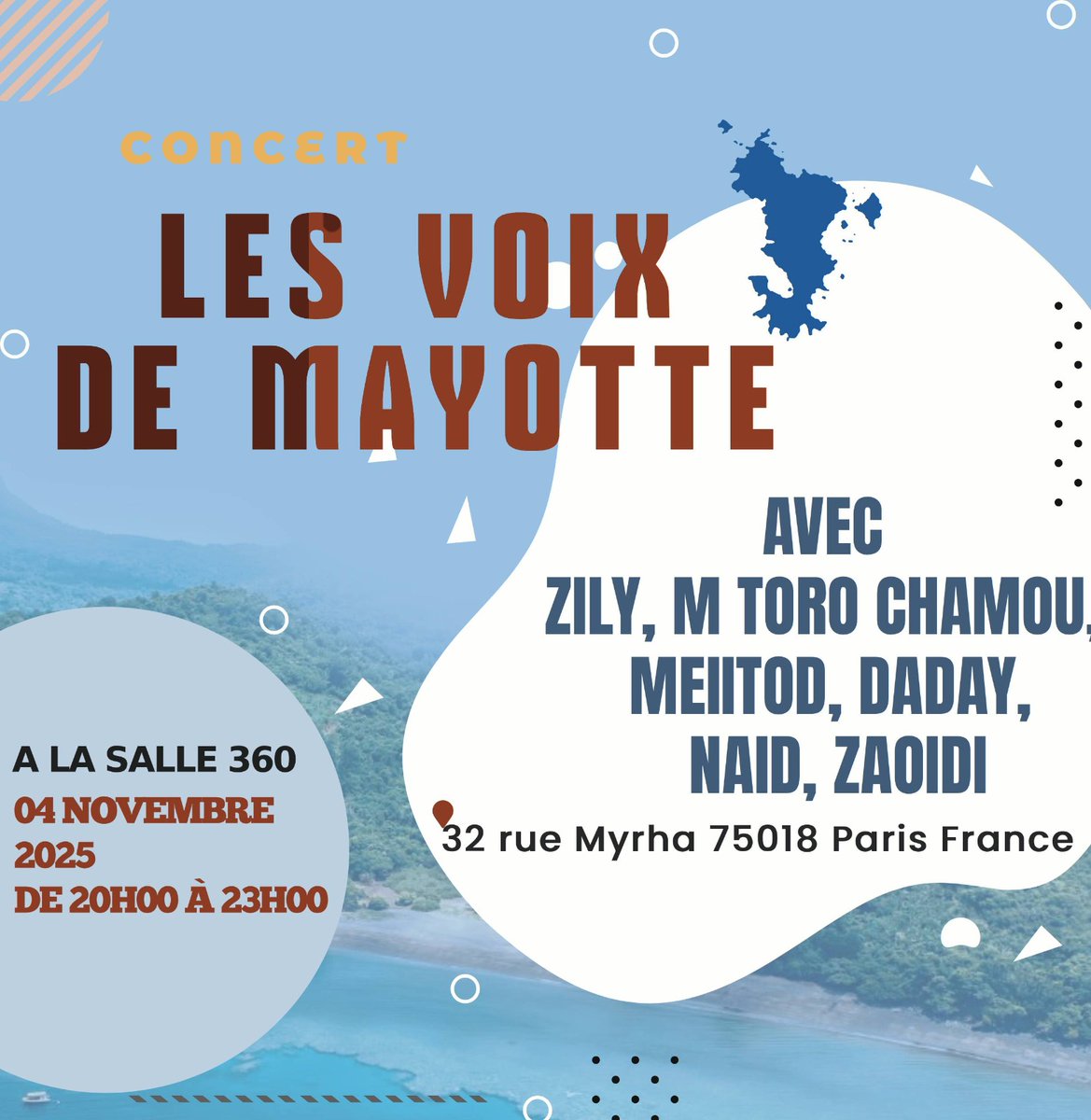 frequence_fm's tweet photo. 🎶 Les Voix de Mayotte arrivent à Paris !
📅 4 nov 2025 · 20h – 23h
📍 Le 360 Paris
Avec Zily, M Toro Chamou, Meiitod, Daday, Naïd &amp; Zaoidi ✨
Une soirée unique entre culture, musique et émotions.
🎟 Réserve vite : https://t.co/VNkwwEHXwF

#Musique #Paris #LesVoixDeMayotte https://t.co/8vqakSjDbk
