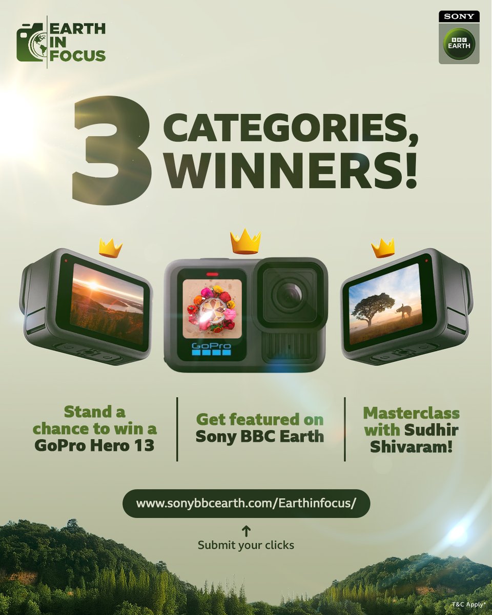 SonyBBCEarth's tweet photo. 3 categories. 3 winners.
Submit your best clicks for #EarthInFocus photography contest ,stand a chance to win a GoPro Hero 13, get featured on Sony BBC Earth and a masterclass with Sudhir Shivaram!
Enter now 👉 https://t.co/bOAvAPM04W

#PhotographyContest #GoProHero13 https://t.co/Q2yjIf9uU2